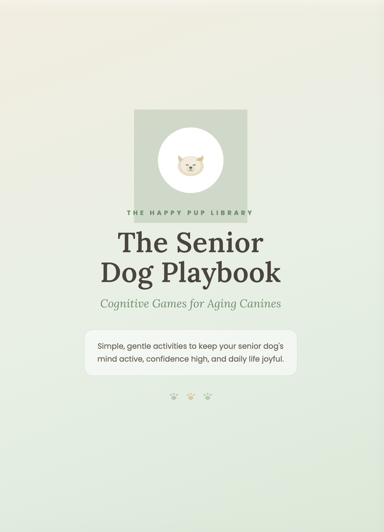 The Senior Dog Playbook