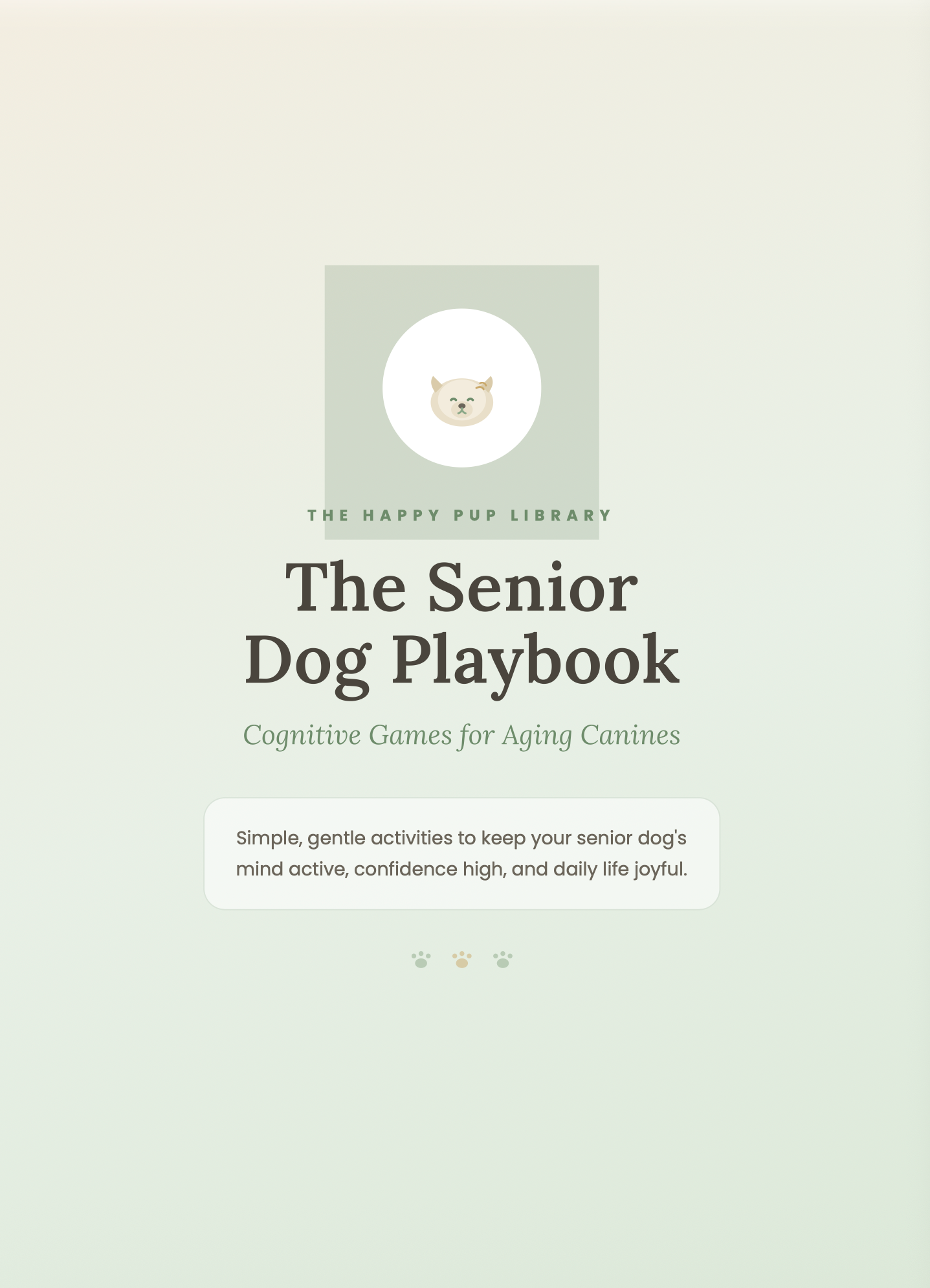 The Senior Dog Playbook